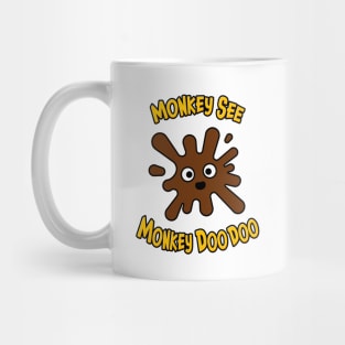 MONKEY DOO! Mug